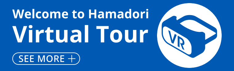 Welcome to Hamadori Virtual Tour